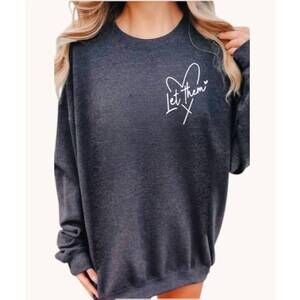 NEW HOT OFF THE PRESS let them sweatshirt in black